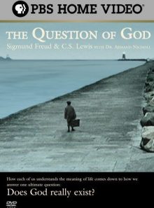 The question of god: sigmund freud & c.s. lewis