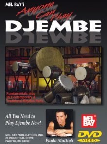 Mel bay presents anyone can play djembe