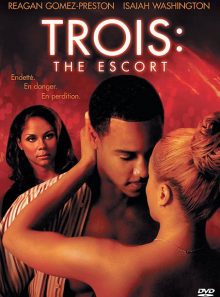 Trois: the escort