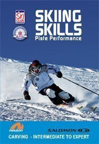 Skiing skills: volume 2 - piste performance
