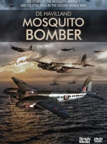 De havilland mosquito bomber [dvd]
