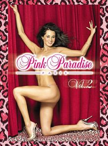 Pink paradise - strip-tease & table dance - vol. 2