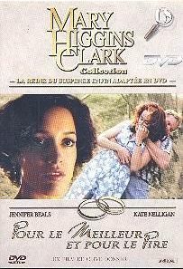 Pour le meilleur et pour le pire - dvd n°18 collection mary higgins clark
