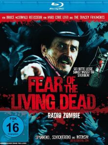 Fear of the living dead - radio zombie