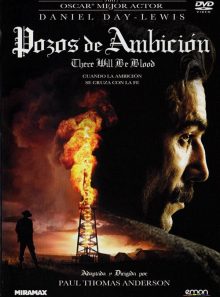 Pozos de ambicion (there will be blood)
