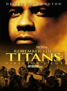 Remember the titans (director's cut)