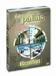 Les plus grands palais d'europe : istambul