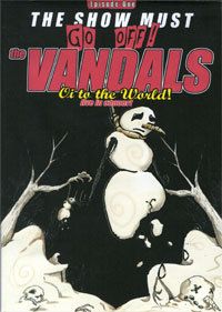 The vandals , oi to the world , live in concert