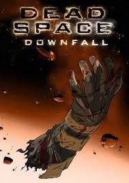 Dead space downfall (manga)