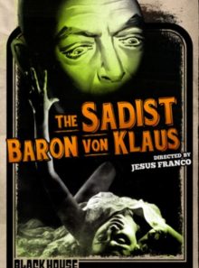 Sadist baron von klaus the