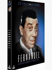 Les etoiles du cinema : fernandel - le bon roi dagobert + dynamite jack - pack
