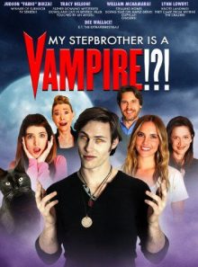 My stepbrother is a vampire!?!