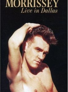 Morrissey: live in dallas