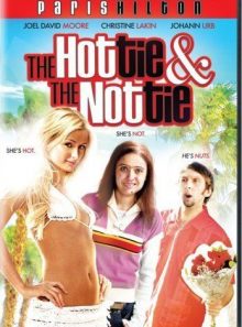 Hottie & the nottie
