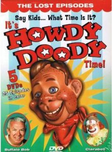 It s howdy doody time!