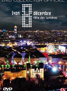 Lyon, 8 décembre : fête des lumières - édition collector