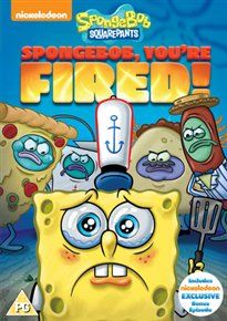 Spongebob squarepants: spongebob, you're fired!