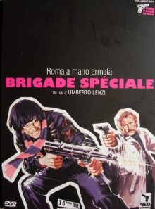 Brigade speciale (roma a mano armata)