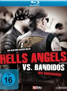 Hells angels vs. bandidos - der rockerkrieg