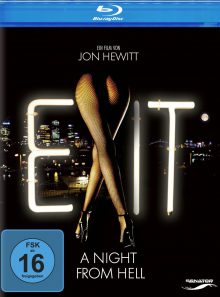 Exit - a night from hell