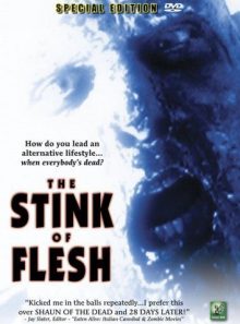 The stink of flesh (special edition)