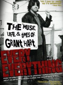 Grant hart: every everything: the music, life & times of grant hart