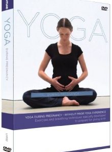 Yoga during pregnancy [import anglais] (import)
