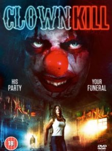 Clown kill [dvd]