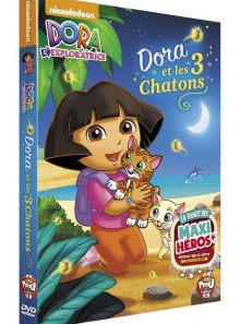 Dora l'exploratrice - dora et les 3 chatons