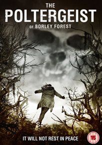 The poltergeist of borley forest [dvd]