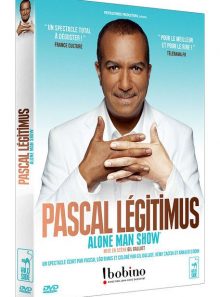 Pascal légitimus - alone man show