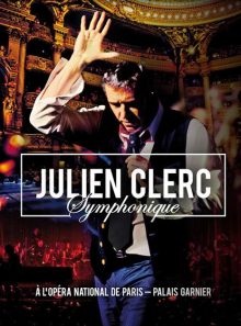 Julien clerc - symphonique à l'opéra national de paris, palais garnier