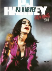 Pj harvey - live in france 2004