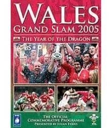 Wales grand slam 2005 - the year of the dragon
