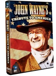 John wayne's tribute to america