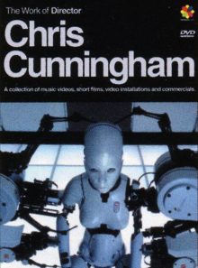 The work of director - volume 2 - chris cunningham
