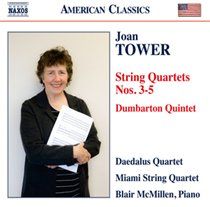 Joan tower string quartets nos 3 5 dumba