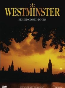 Westminster - behind closed doors
