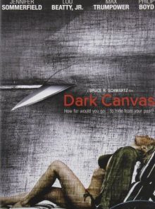 Dark canvas