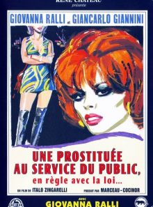 Une prostituée au service du public, en règle avec la loi