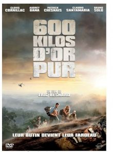 Dvd 600 kilos d'or pur