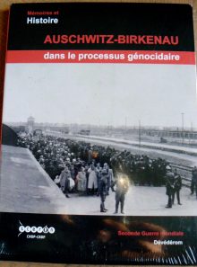 Mémoires et histoire - auschwitz-birkenau dans le processus génocidaire