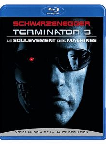 Terminator 3 : le soulèvement des machines - blu-ray