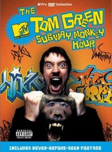 The tom green show - subway monkey hour