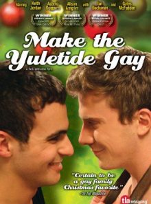 Make the yuletide gay