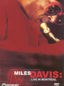 Miles davis : live in montréal