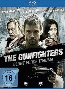 The gunfighters - blunt force trauma