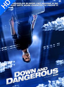 Down and dangerous: vod sd - achat