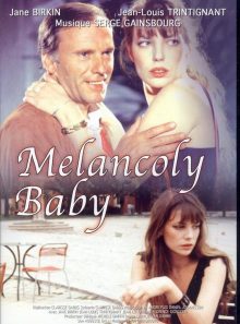Melancoly baby