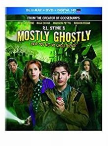 Mostly ghostly: have you met my ghoulfriend? (dvd & blu-ray combo w/ digital copy)